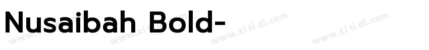 Nusaibah Bold字体转换